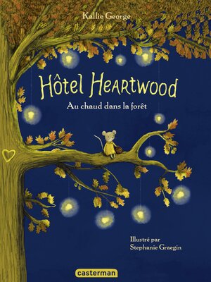cover image of Au chaud dans la forêt, Intégrale Part 1